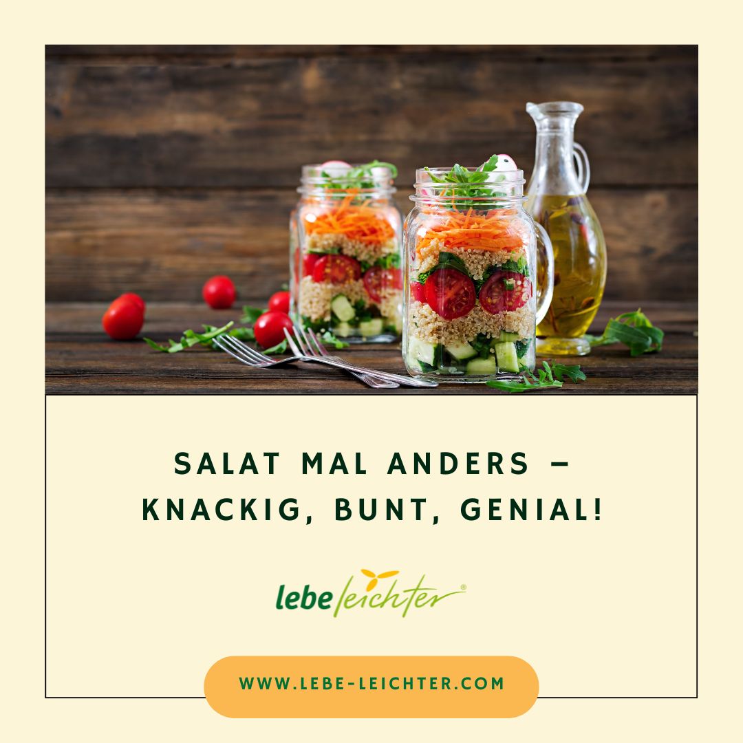 Salat mal anders – knackig, bunt, genial! – Lebe Leichter
